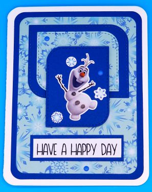 Have A Happy Day – Olaf