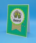 Cheers – St Paddy’s Day