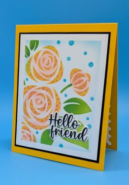 Hello Friend – Roses