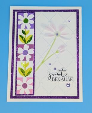 Just Because – Garden