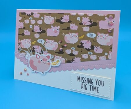 Miss You Pig Time
