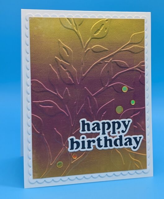 Fall Embossed Happy Birthday