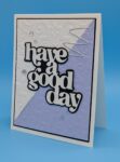 Squiggle Good Day